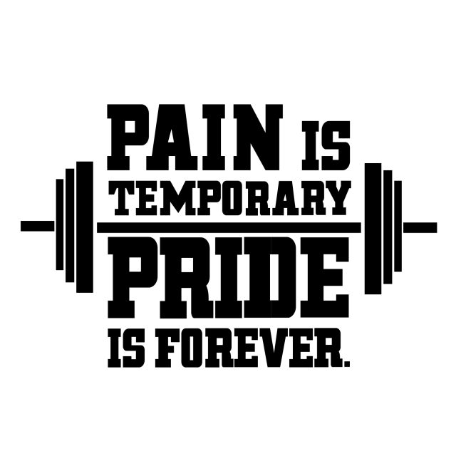 pain-is-temporary-pride-is-forever_1